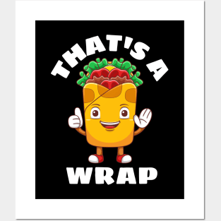 That's A Wrap - Cute Wrap Pun Posters and Art